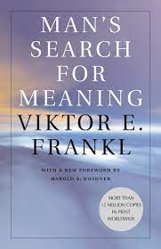 Man’s Search for Meaning, by Viktor E. Frankl-1